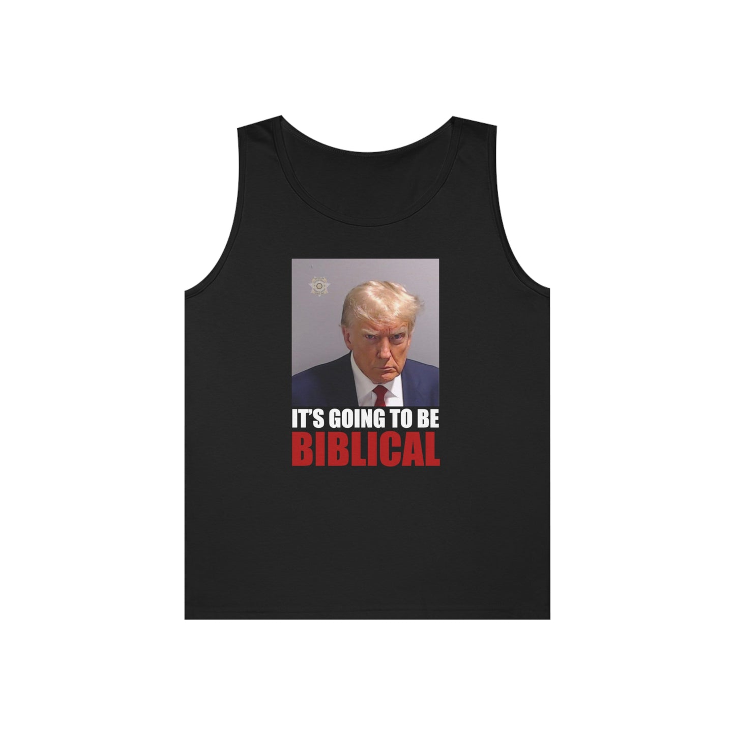 Trump Mugshot - It's Going To Be Biblical | Men's Heavy Cotton Tank Top