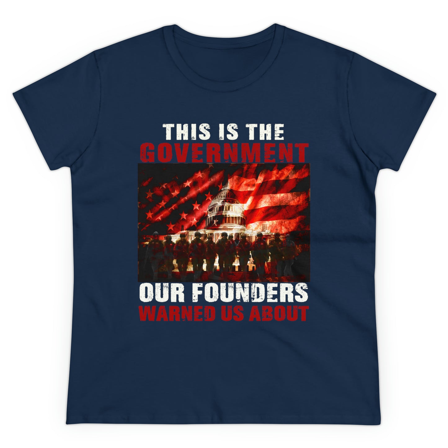 This is the Government Our Founders Warned Us About | Women's Tee