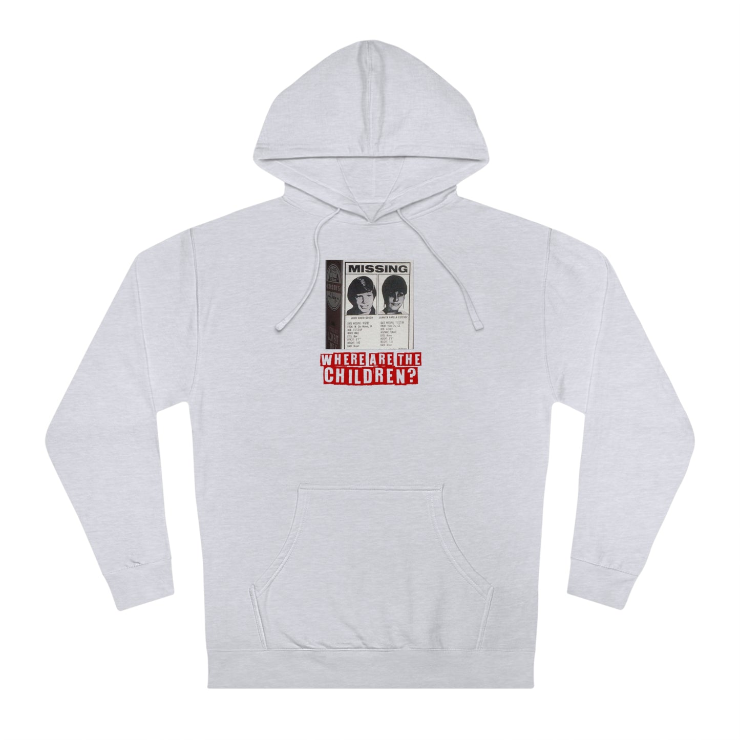 Where Are The Children? | Unisex Hooded Sweatshirt