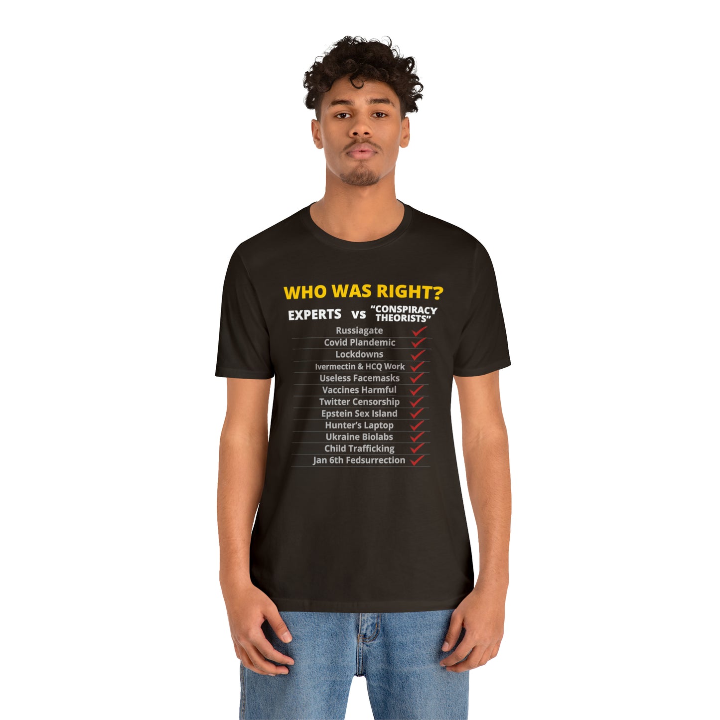 Who Was Right? | Mens/Unisex Short Sleeve T-Shirt