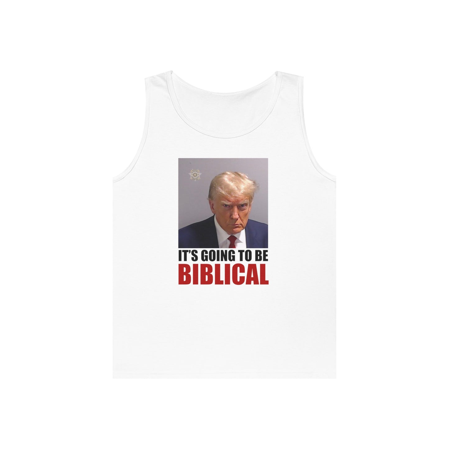 Trump Mugshot - It's Going To Be Biblical | Men's Heavy Cotton Tank Top