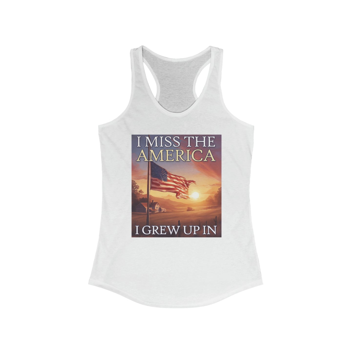 I Miss The America I Grew Up In| Women's Racerback Tank