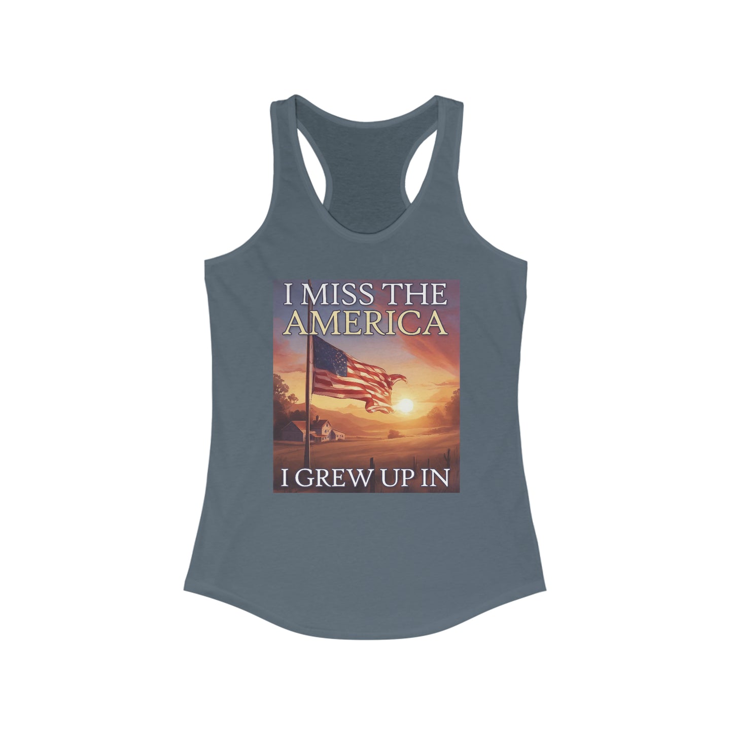 I Miss The America I Grew Up In| Women's Racerback Tank