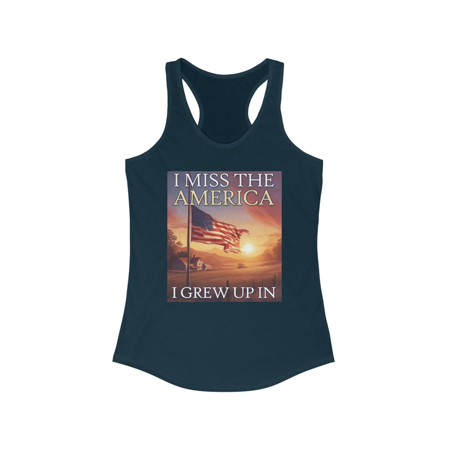 I Miss The America I Grew Up In| Women's Racerback Tank