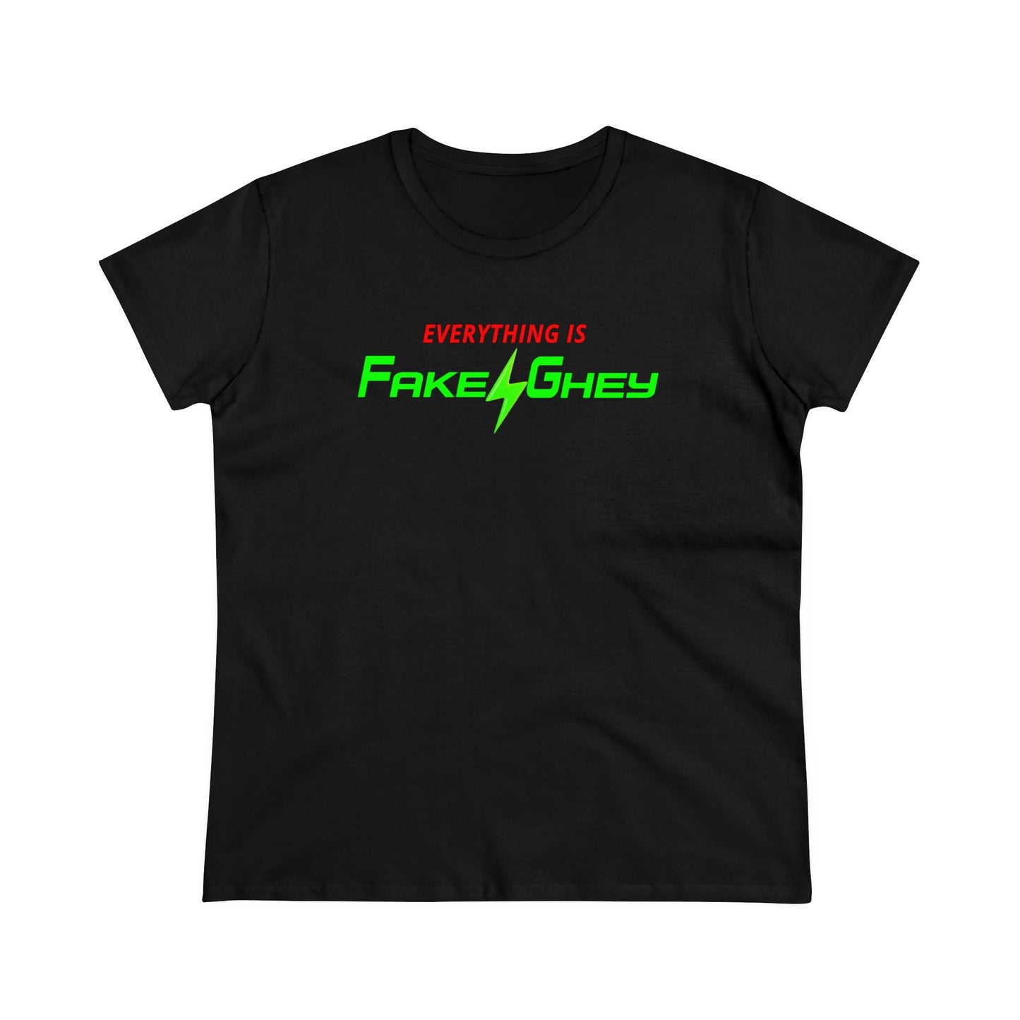 Everything Is Fake & Ghey (simple) | Women's Tee