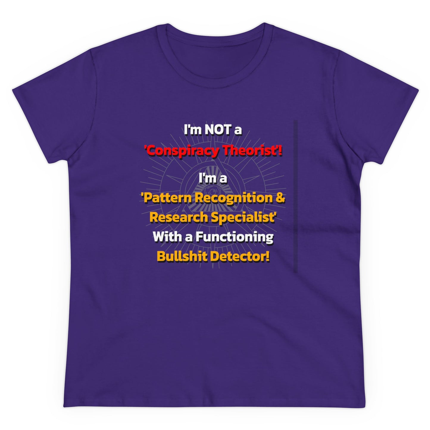 I'm NOT a Conspiracy Theorist | Women's Tee