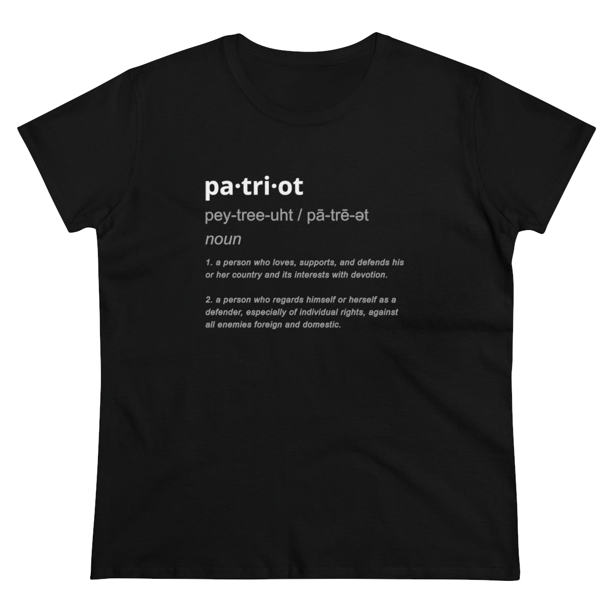 Patriot Definition | Women's Tee - Rise of The New Media