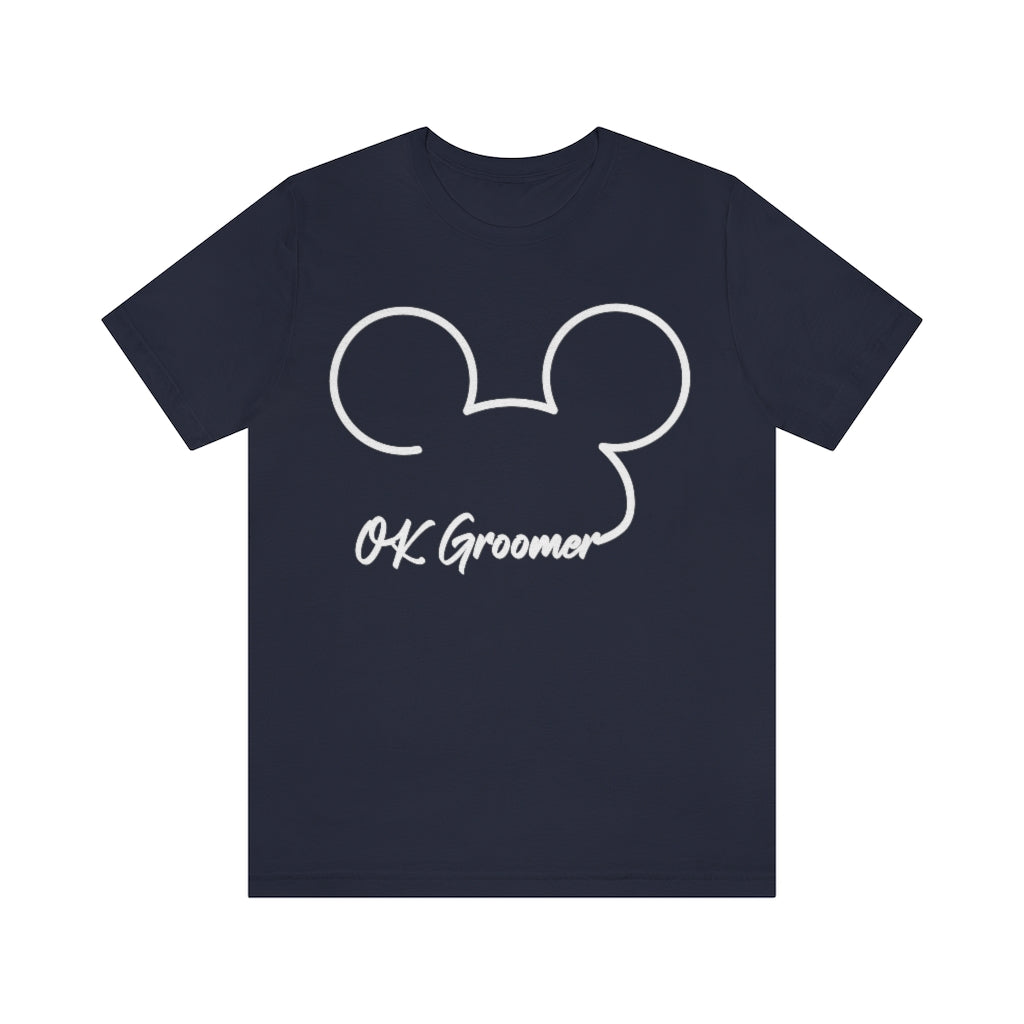 OK Groomer | Unisex Short Sleeve T-Shirt - Rise of The New Media