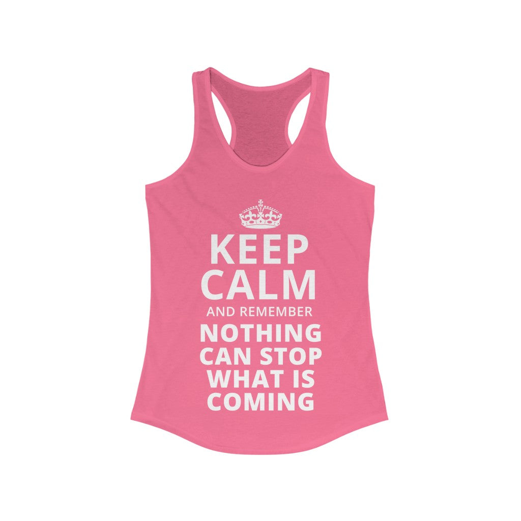 Keep Calm and Remember... | Women's Racerback Tank - Rise of The New Media