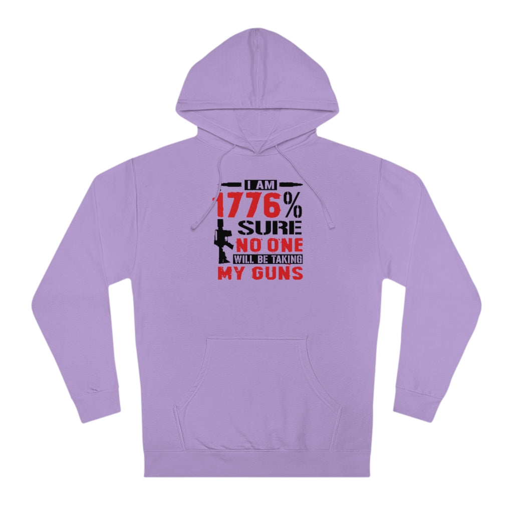 I Am 1776% Sure... | Unisex Hooded Sweatshirt - Rise of The New Media