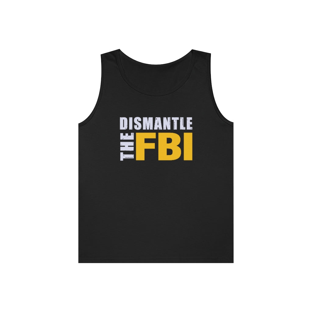 Dismantle The FBI | Men's Heavy Cotton Tank Top - Rise of The New Media