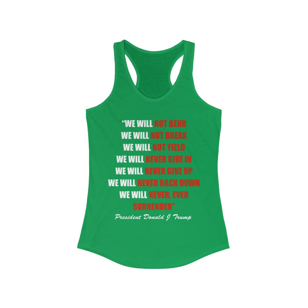 We Will Not Bend.. | Women's Racerback Tank - Rise of The New Media