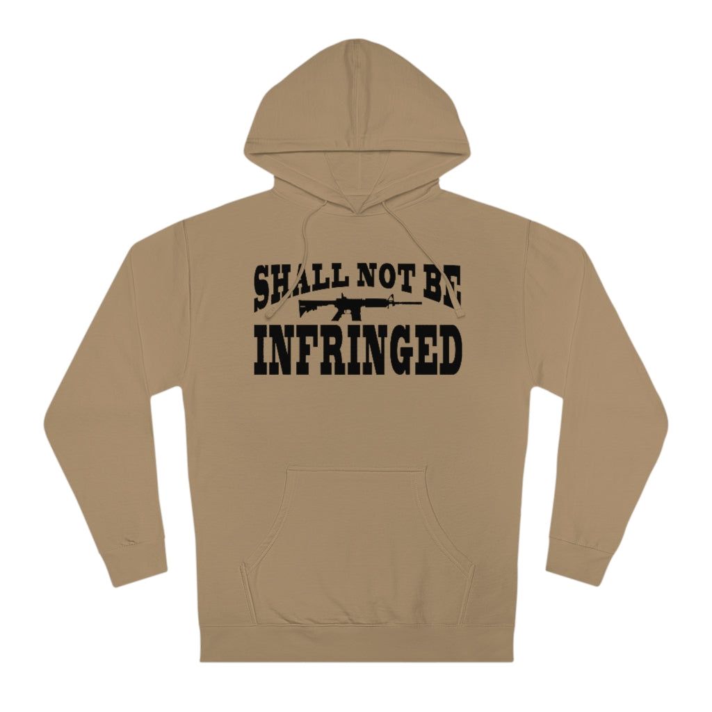 Shall Not Be Infringed | Unisex Hooded Sweatshirt - Rise of The New Media