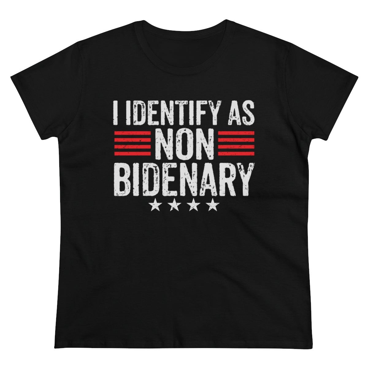 I Identify As Non-Bidenary | Women's Tee - Rise of The New Media