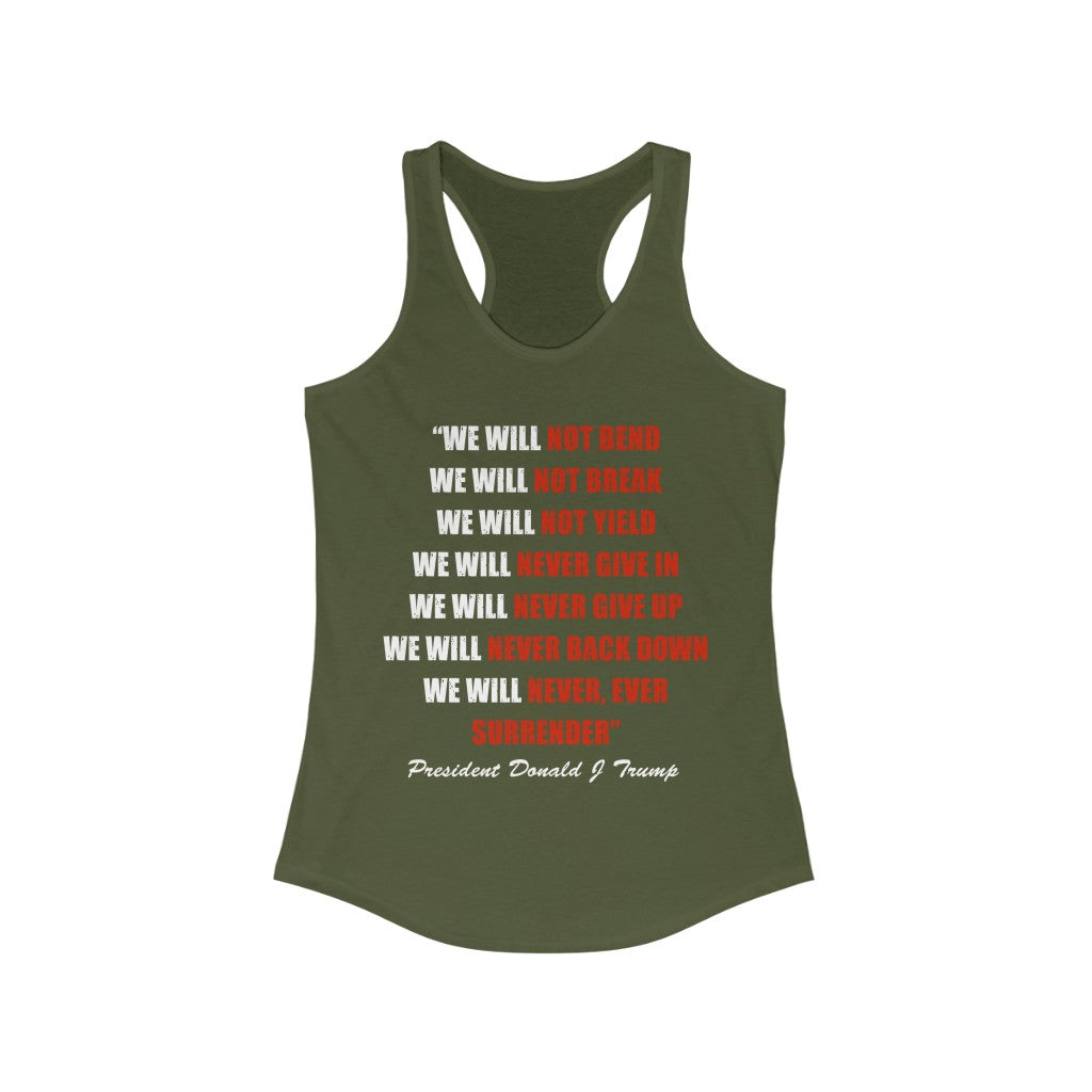 We Will Not Bend.. | Women's Racerback Tank - Rise of The New Media