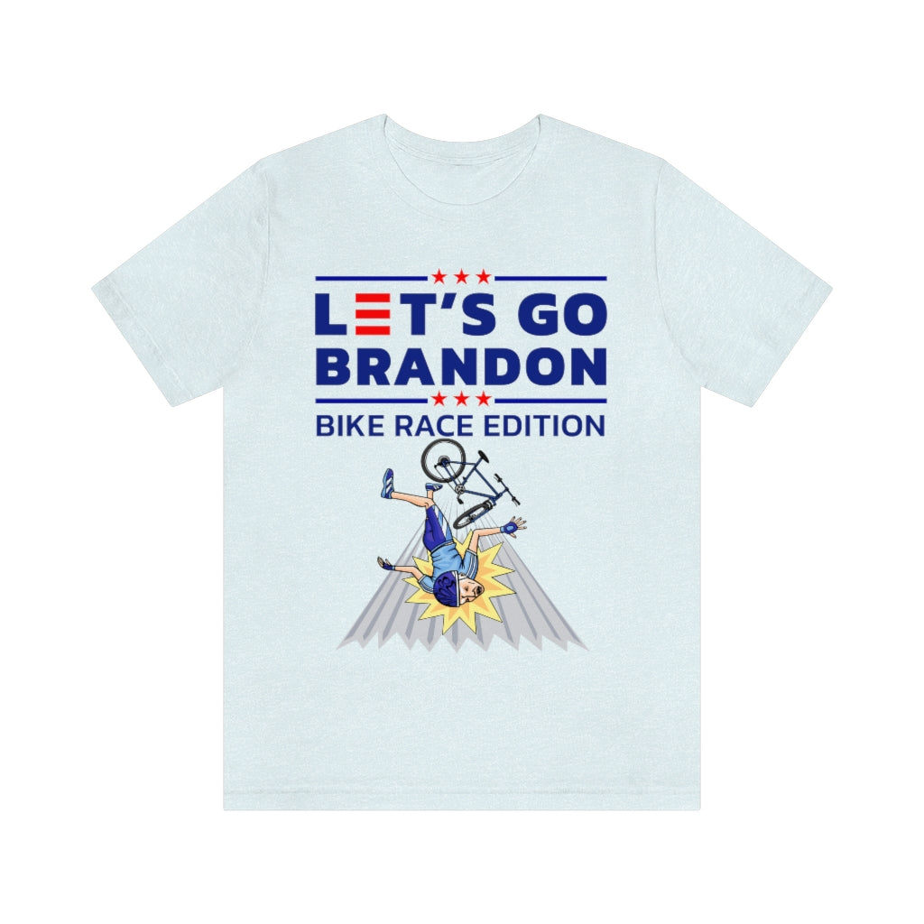 Let's Go Brandon - Bike Race Edition | Unisex Short Sleeve T-Shirt - Rise of The New Media
