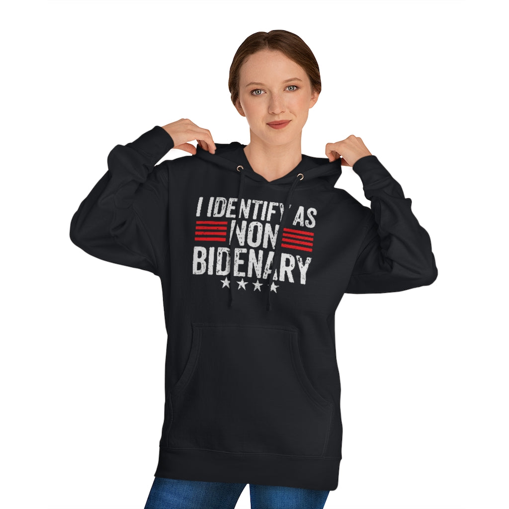 I Identify As Non-Bidenary | Unisex Hooded Sweatshirt - Rise of The New Media