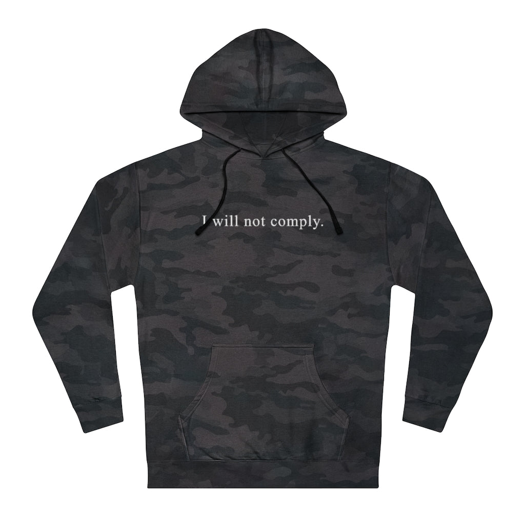 I Will Not Comply | Unisex Hooded Sweatshirt - Rise of The New Media