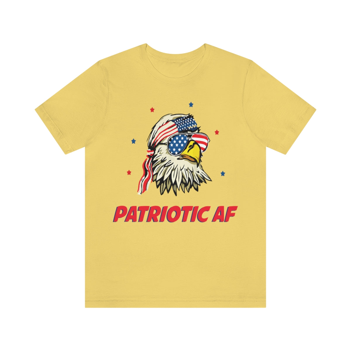 Patriotic AF with American Eagle | Mens/Unisex Short Sleeve T-Shirt - Rise of The New Media