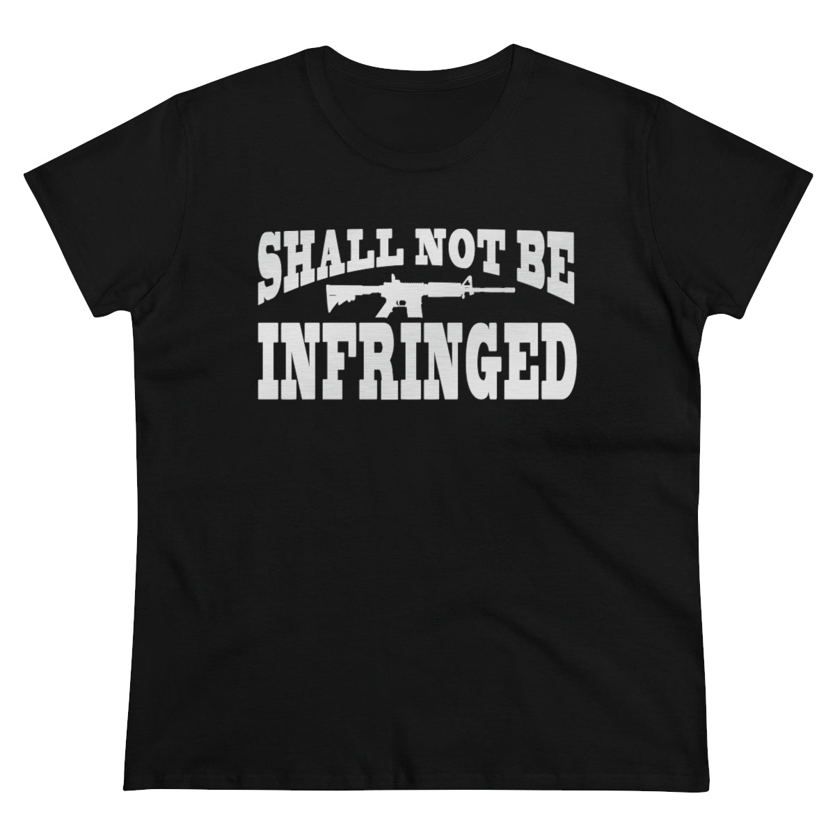 Shall Not Be Infringed | Women's Tee - Rise of The New Media