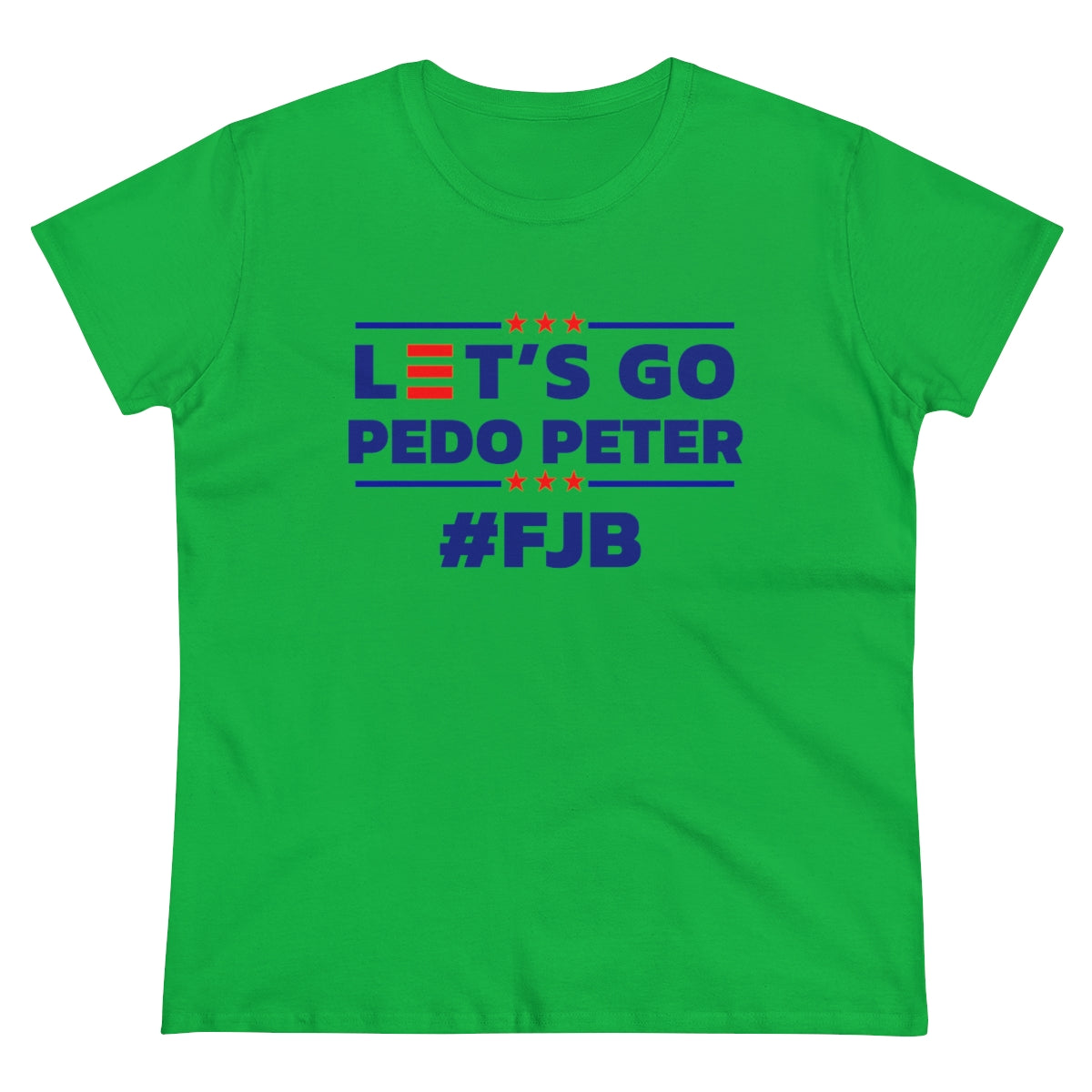 Let's Go Pedo Peter | Women's Tee - Rise of The New Media