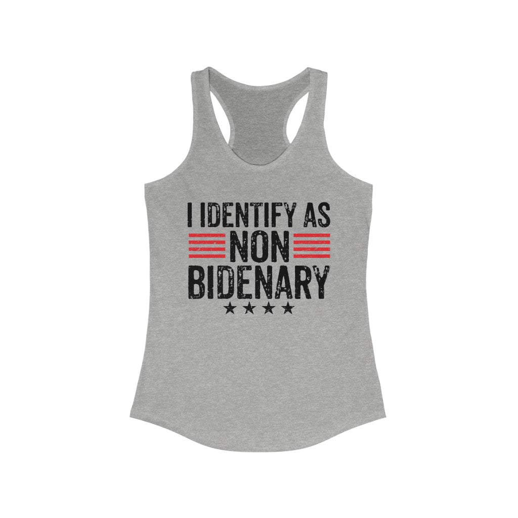 I Identify As Non-Bidenary | Women's Racerback Tank - Rise of The New Media