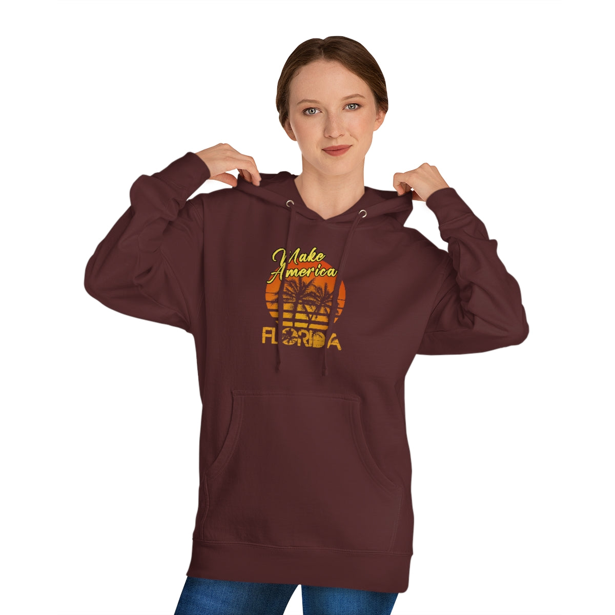 Make America Florida | Unisex Hooded Sweatshirt - Rise of The New Media