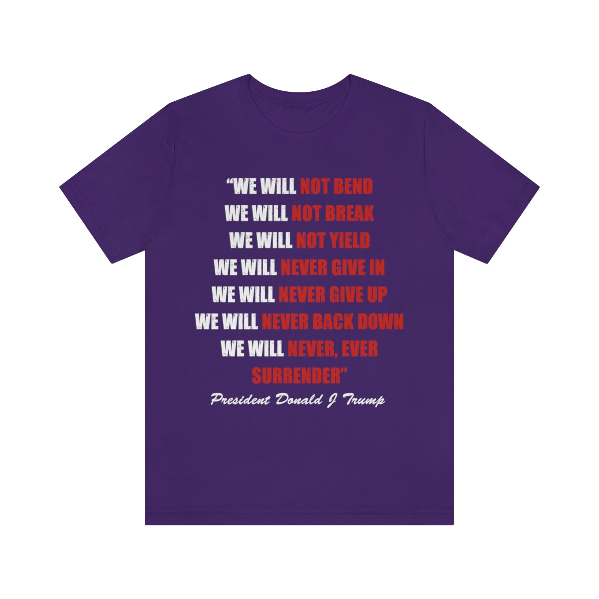 We Will Not Bend... | Mens/Unisex Short Sleeve T-Shirt - Rise of The New Media