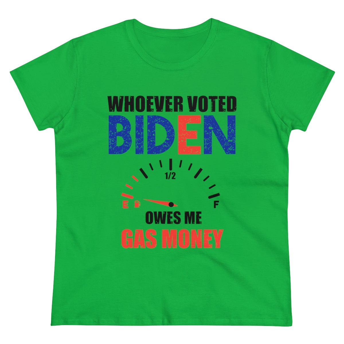 Whoever Voted Biden Owes Me Gas Money | Women's Cotton Tee - Rise of The New Media