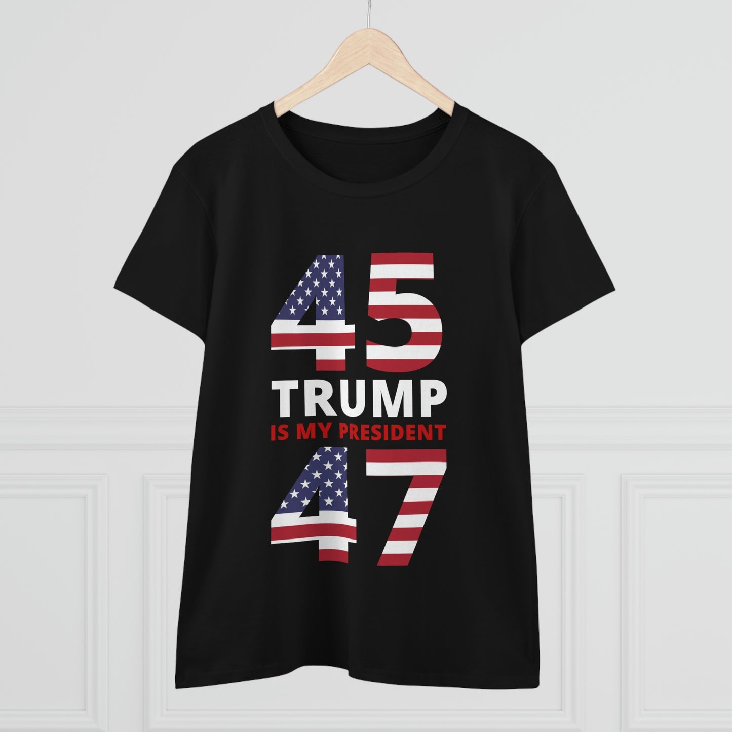 45/47 Trump Is My President | Women's Tee
