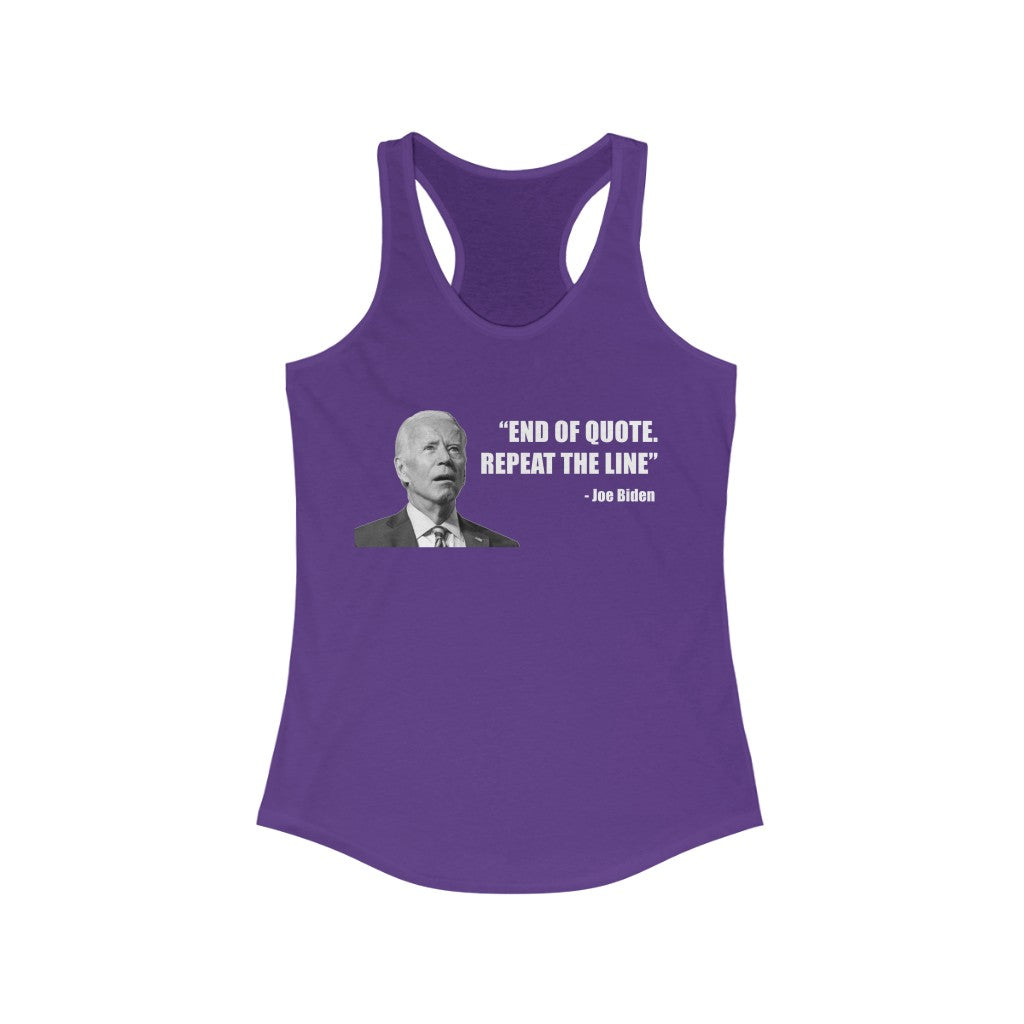 End Of Quote. Repeat The Line | Women's Racerback Tank - Rise of The New Media