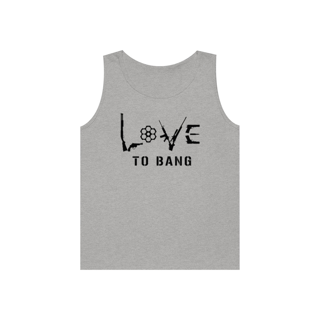 Love To Bang | Men's Heavy Cotton Tank Top - Rise of The New Media
