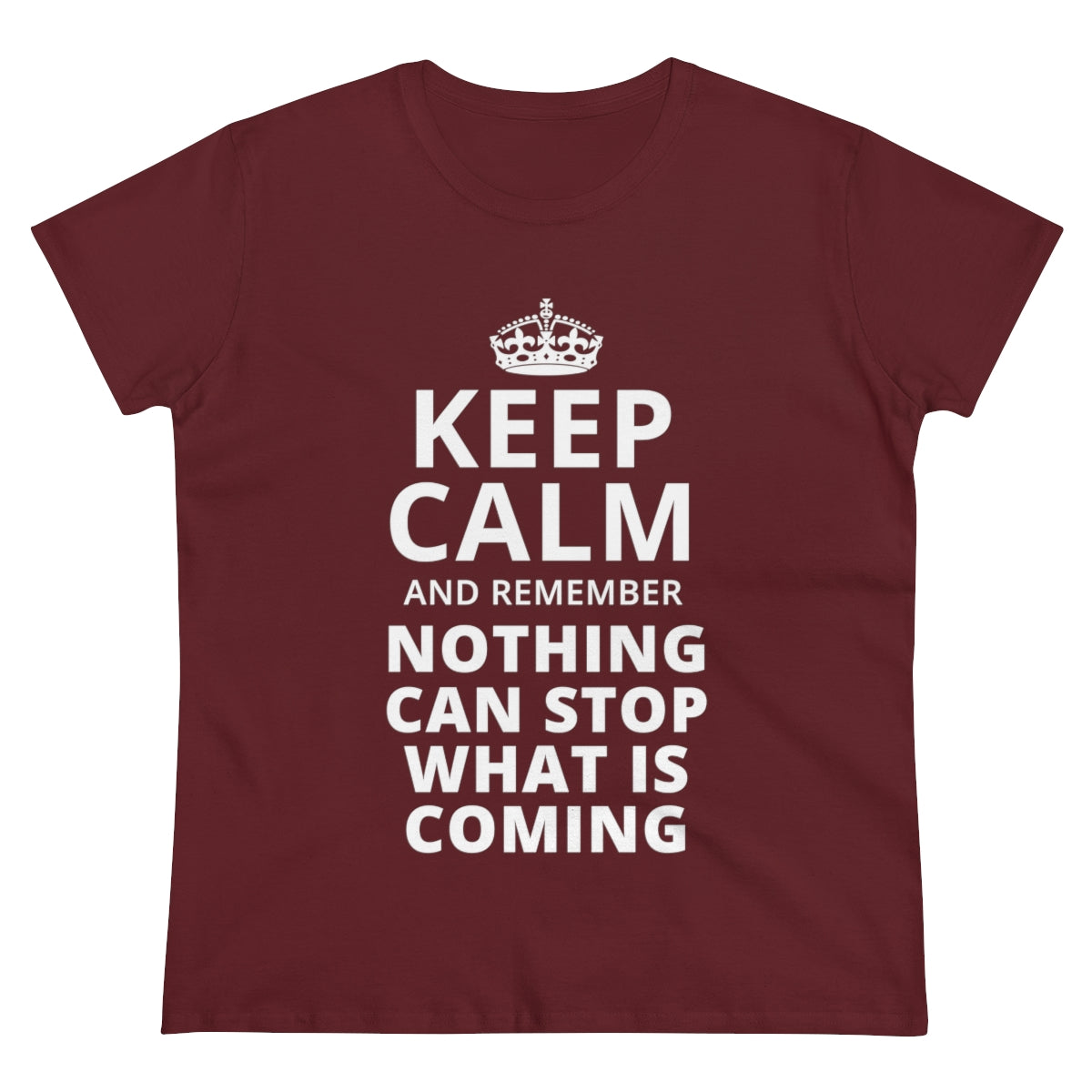 Keep Calm And Remember... | Women's Tee - Rise of The New Media