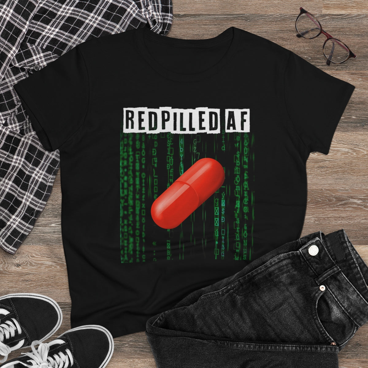 Redpilled AF | Women's Tee - Rise of The New Media