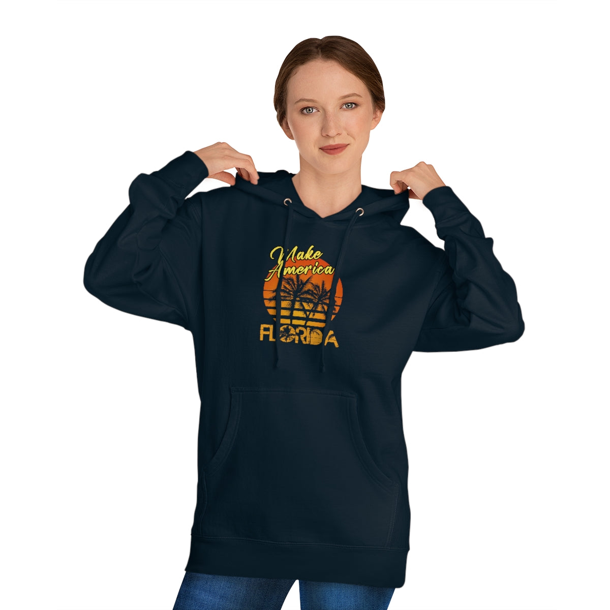 Make America Florida | Unisex Hooded Sweatshirt - Rise of The New Media