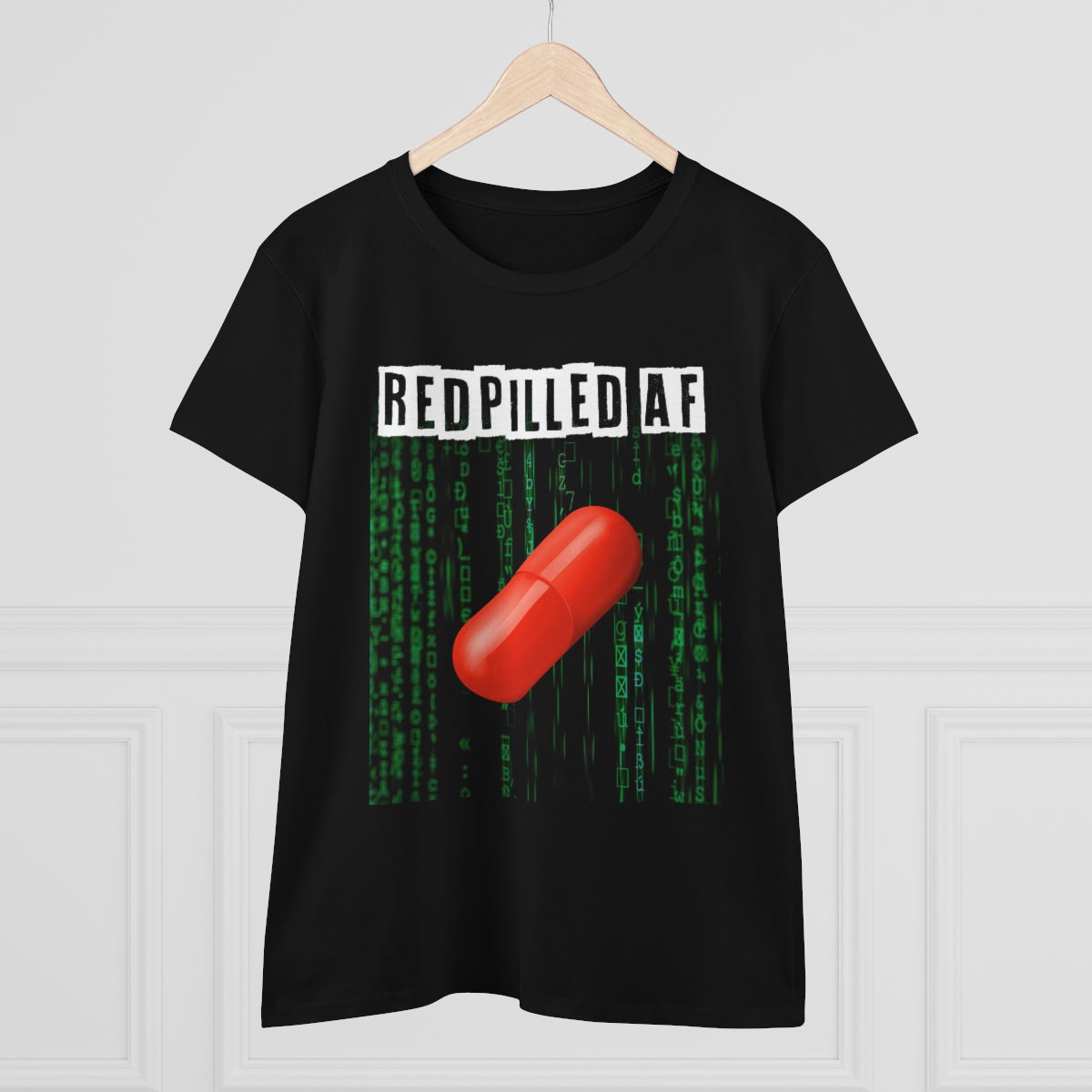 Redpilled AF | Women's Tee - Rise of The New Media