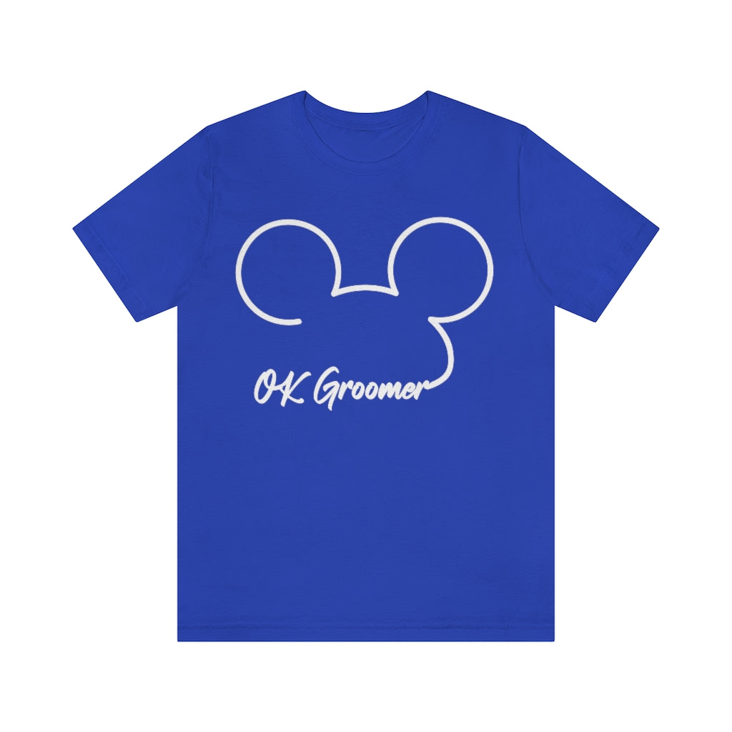 OK Groomer | Unisex Short Sleeve T-Shirt - Rise of The New Media