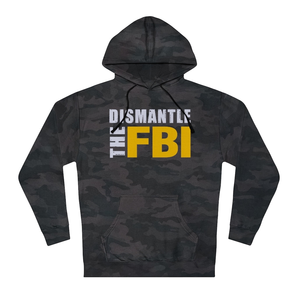 Dismantle The FBI | Unisex Hooded Sweatshirt - Rise of The New Media