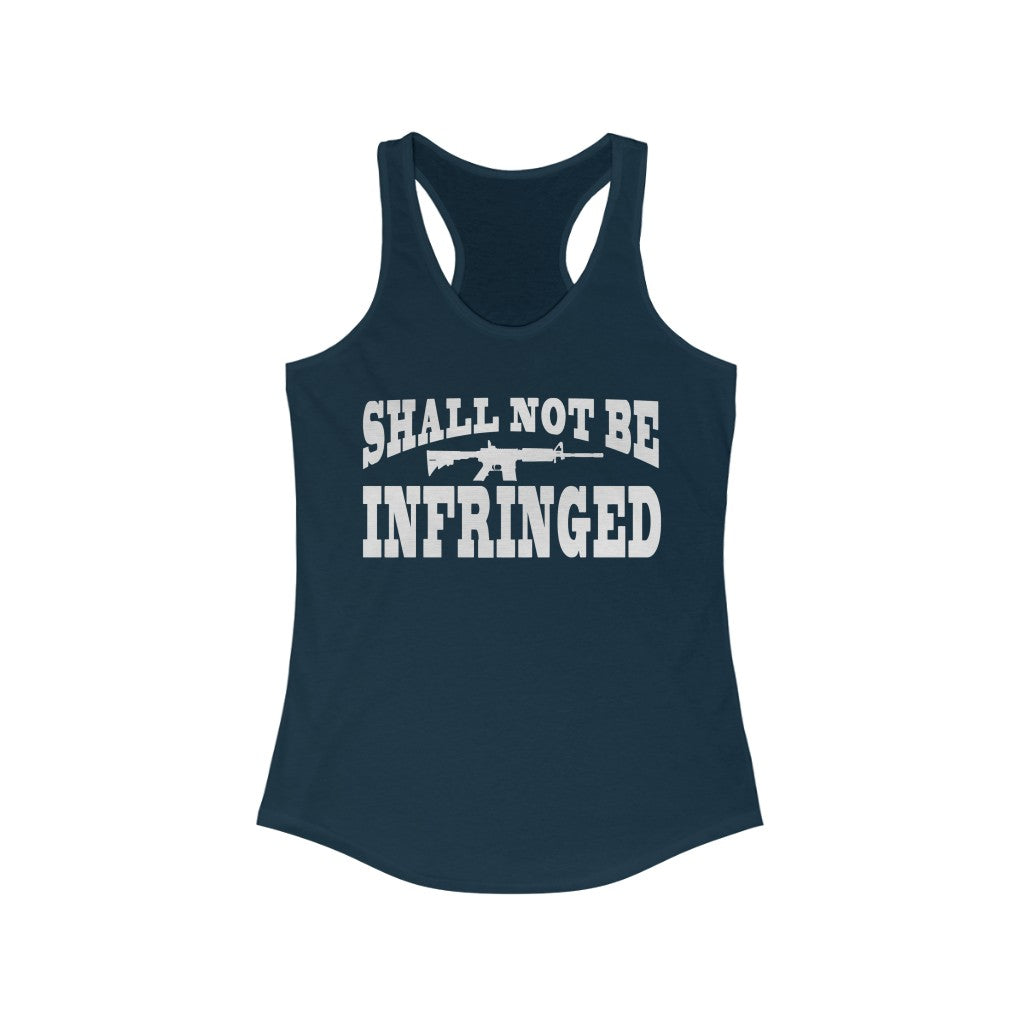 Shall Not Be Infringed | Women's Racerback Tank - Rise of The New Media