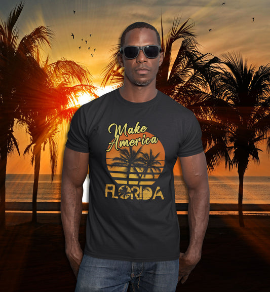 Make America Florida | Mens/Unisex Short Sleeve T-Shirt - Rise of The New Media