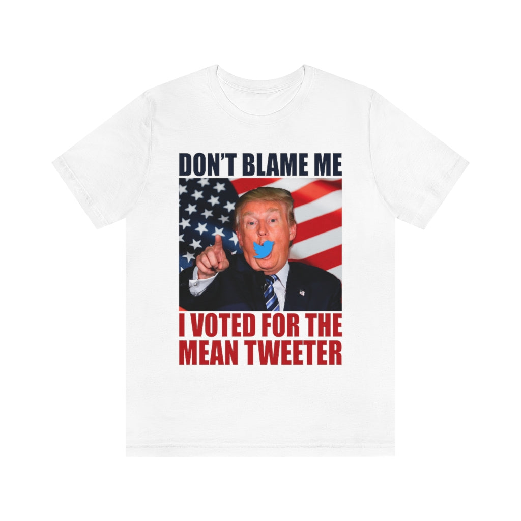 Don't Blame Me | Unisex Short Sleeve T-Shirt - Rise of The New Media