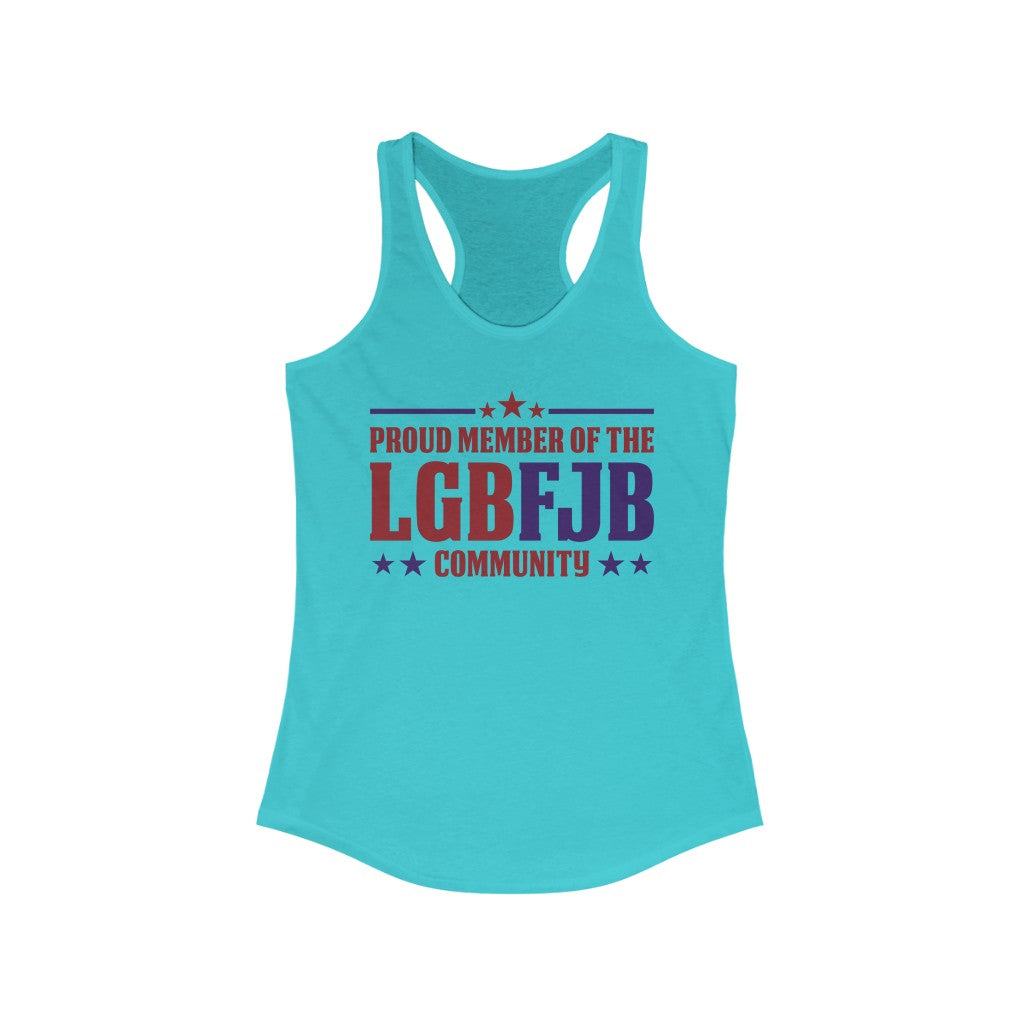Proud Member of The LGBFJB Community | Women's Racerback Tank - Rise of The New Media