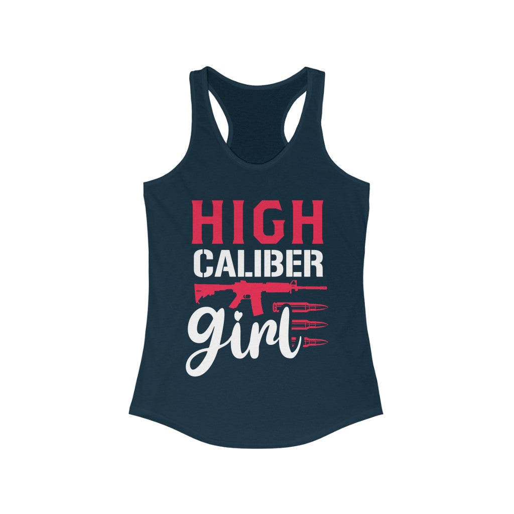 High Caliber Girl | Women's Racerback Tank - Rise of The New Media
