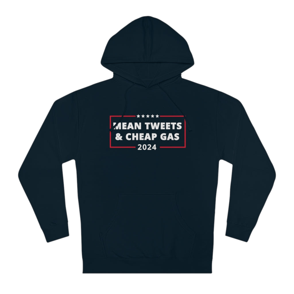 Mean Tweets & Cheap Gas 2024 | Unisex Hooded Sweatshirt - Rise of The New Media