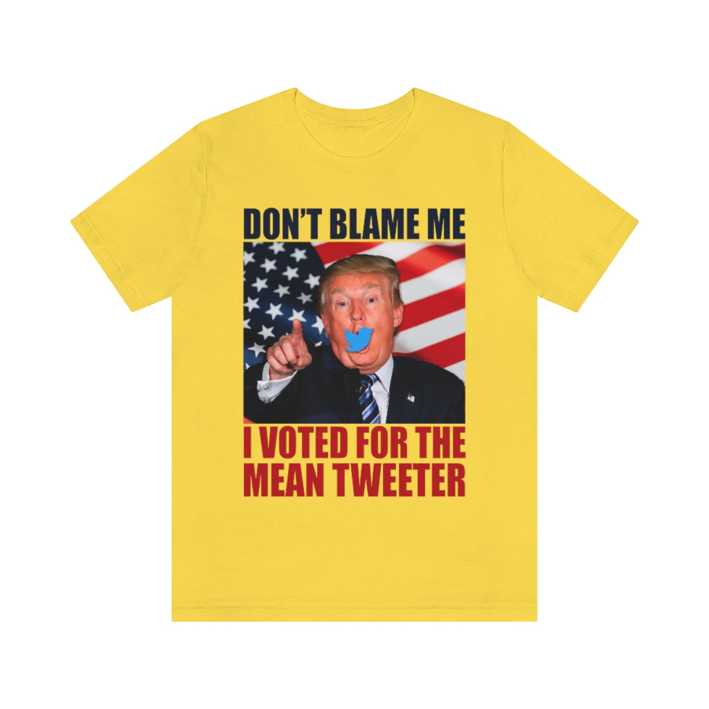 Don't Blame Me | Unisex Short Sleeve T-Shirt - Rise of The New Media