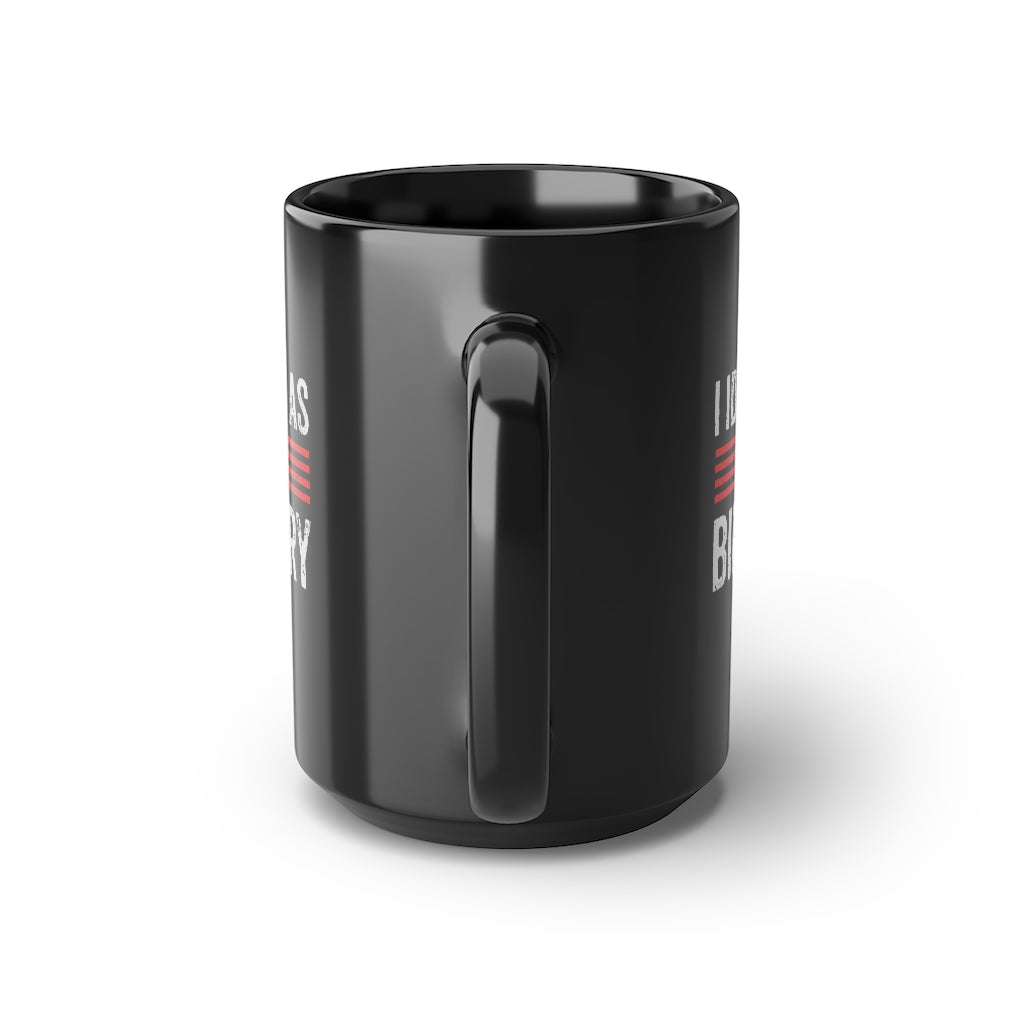 I Identify As Non-Bidenary | 15oz Black Mug - Rise of The New Media
