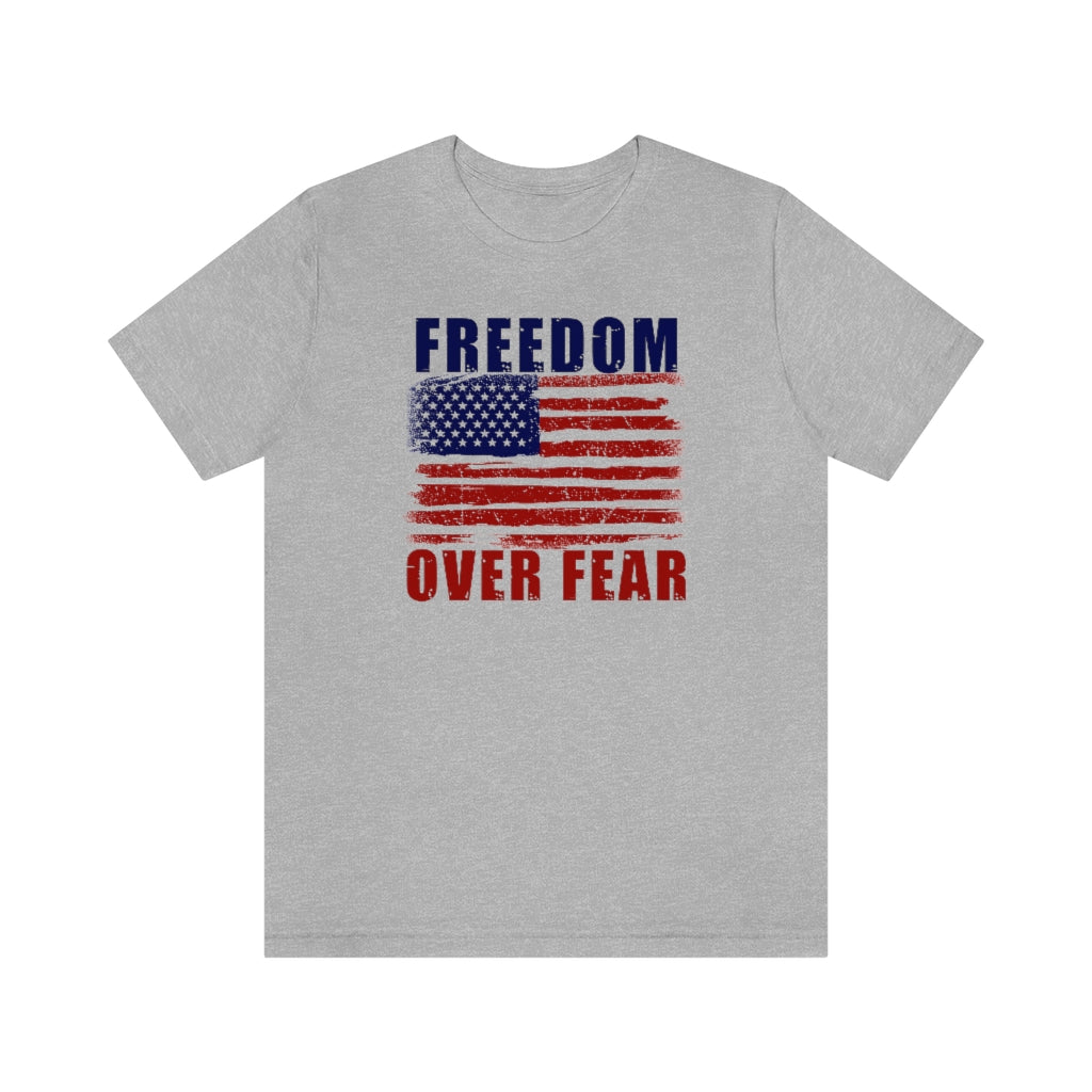 Freedom Over Fear | Mens/Unisex Short Sleeve T-Shirt - Rise of The New Media