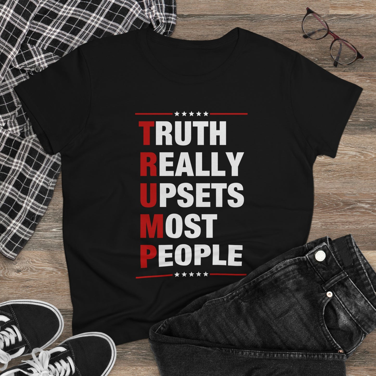 Truth Really Upsets Most People | Women's Tee