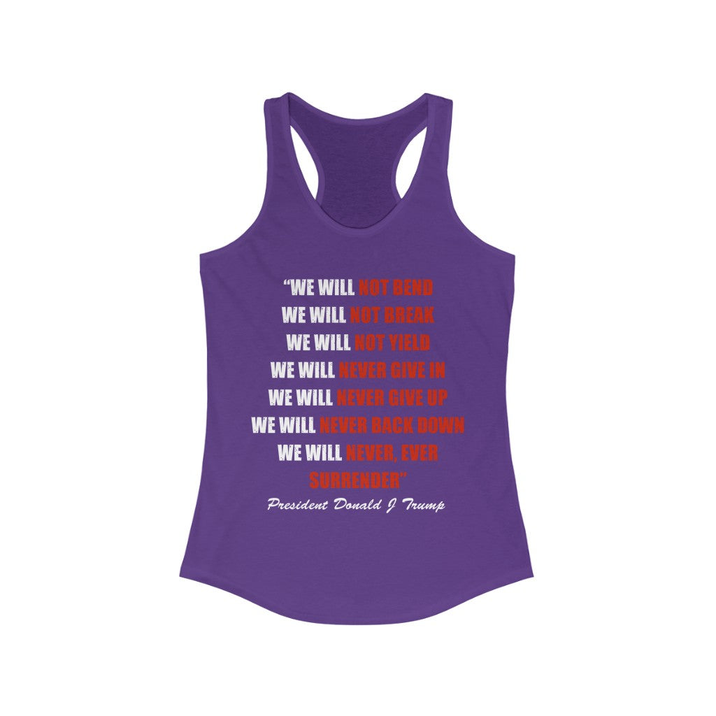 We Will Not Bend.. | Women's Racerback Tank - Rise of The New Media