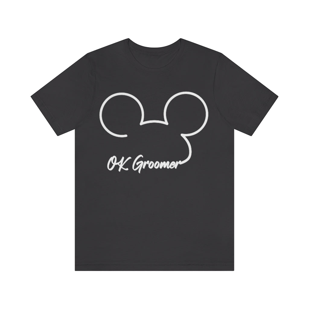 OK Groomer | Unisex Short Sleeve T-Shirt - Rise of The New Media